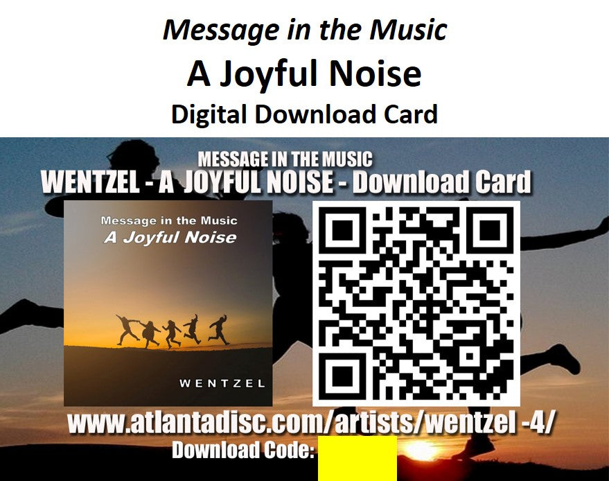 Message in the Music - A Joyful Noise - Digital Download Card
